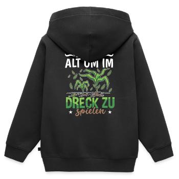 Du bist nie zu alt im Dreck zu spielen - Kinder Premium Organic Zip Hoodie - Schwarz - Hinten - AI Model Kid Male (0cm)