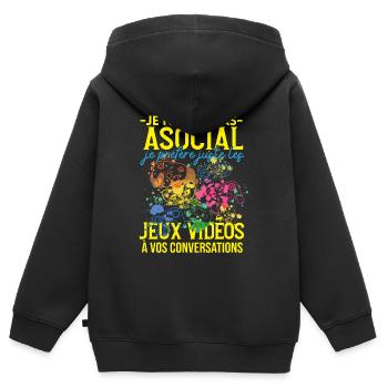 Pas Asocial Jeux Vidéos Humour Cadeau Ado Gamer - Sweat Premium à capuche zippé enfant bio - noir - Dos - AI Model Kid Male (0cm)