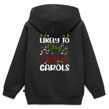 Most Likely To Sing Christmas Carols 4 - Kids Premium Organic Zip-up Hoodie - black - Back - AI Model Kid Male (0cm)