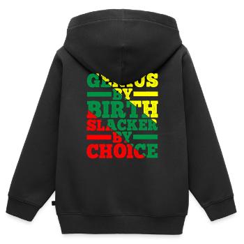 Genius By Birth Slacker By Choice 12 - Kids Premium Organic Zip-up Hoodie - black - Back - AI Model Kid Male (0cm)