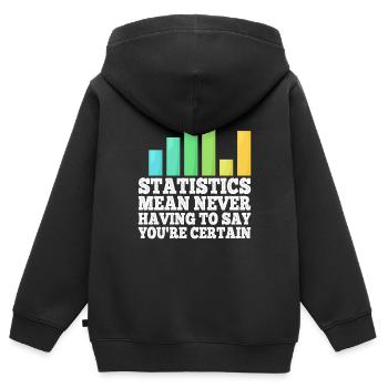 Statistiques - Ne jamais avoir à dire que vous êtes certain 6 - Sweat Premium à capuche zippé enfant bio - noir - Dos - AI Model Kid Male (0cm)