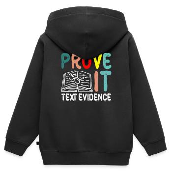 Prouvez-le, preuve textuelle 35 - Sweat Premium à capuche zippé enfant bio - noir - Dos - AI Model Kid Male (0cm)