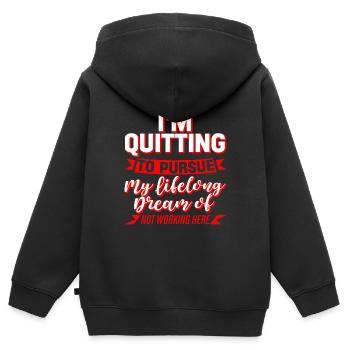 J’arrête de fumer pour poursuivre mon rêve de toujours 4 - Sweat Premium à capuche zippé enfant bio - noir - Dos - AI Model Kid Male (0cm)