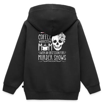 True Crime Obsessed Mom Murder Shows and Coffee, - Kinder Premium Organic Zip Hoodie - Schwarz - Hinten - AI Model Kid Male (0cm)