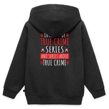 Obsessed by True Crime Series - Kinder Premium Organic Zip Hoodie - Schwarz - Hinten - AI Model Kid Male (0cm)