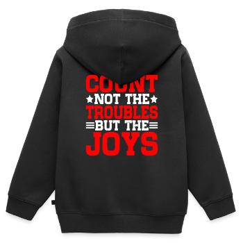 Count Not The Troubles But The Joys - Kinder Premium Organic Zip Hoodie - Schwarz - Hinten - AI Model Kid Male (0cm)