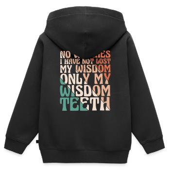Je n’ai pas perdu ma sagesse seulement mes dents de sagesse 2 - Sweat Premium à capuche zippé enfant bio - noir - Dos - AI Model Kid Male (0cm)