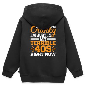 Sorry I'm Cranky I'm Just In My Terrible 40s 2 - Kids Premium Organic Zip-up Hoodie - black - Back - AI Model Kid Male (0cm)