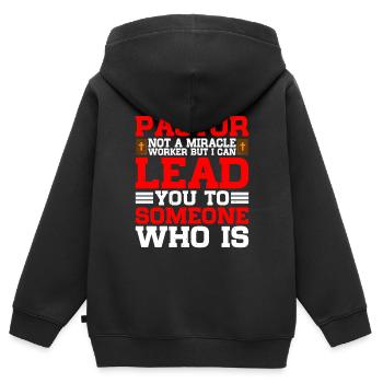 Pastor, Not A Miracle Worker 5 - Kinder Premium Organic Zip Hoodie - Schwarz - Hinten - AI Model Kid Male (0cm)