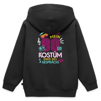 Das Ist Mein 80er Kostüm Ende Des Gesprächs - Kinder Premium Organic Zip Hoodie - Schwarz - Hinten - AI Model Kid Male (0cm)