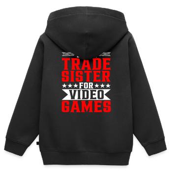 Will Trade Sister For Video Games 16 - Kinder Premium Organic Zip Hoodie - Schwarz - Hinten - AI Model Kid Male (0cm)