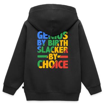 Genius By Birth Slacker By Choice 17 - Kids Premium Organic Zip-up Hoodie - black - Back - AI Model Kid Male (0cm)