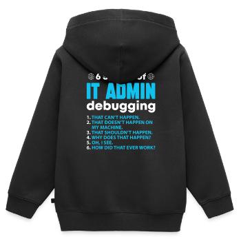 Stages Of IT Admin Debugging - Kids Premium Organic Zip-up Hoodie - black - Back - AI Model Kid Male (0cm)