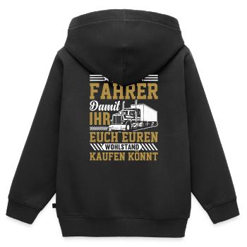 Lkw Fahrer Damit ihr euch euren Wohlstand kaufen k - Kinder Premium Organic Zip Hoodie - Schwarz - Hinten - AI Model Kid Male (0cm)