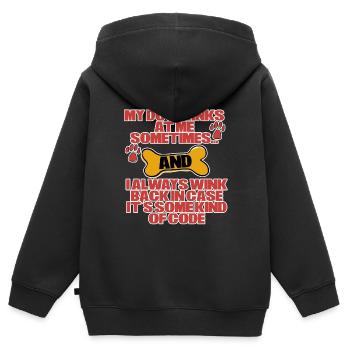 My Dog Winks At Me Sometimes 4 - Kinder Premium Organic Zip Hoodie - Schwarz - Hinten - AI Model Kid Male (0cm)