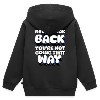 Ne regardez jamais en arrière, vous n’allez pas dans cette direction - Sweat Premium à capuche zippé enfant bio - noir - Dos - AI Model Kid Male (0cm)