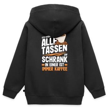 Ich habe nicht alle Tassen in Schrank aber immer - Kinder Premium Organic Zip Hoodie - Schwarz - Hinten - AI Model Kid Male (0cm)