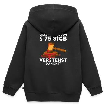 Welchen Teil von §75 verstehst du nicht - Kinder Premium Organic Zip Hoodie - Schwarz - Hinten - AI Model Kid Male (0cm)