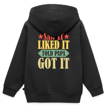Saw It Liked It Told Papa Got It 14 - Kinder Premium Organic Zip Hoodie - Schwarz - Hinten - AI Model Kid Male (0cm)