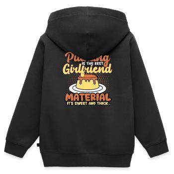 Pudding Is The Best Girlfriend Material - Kids Premium Organic Zip-up Hoodie - black - Back - AI Model Kid Male (0cm)