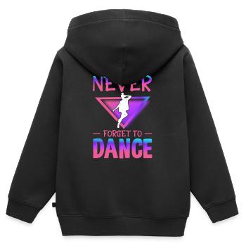 Never forget to dance - Kids Premium Organic Zip-up Hoodie - black - Back - AI Model Kid Male (0cm)