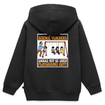 Les enseignants ne devraient pas être affectés à la cour de récréation 16 - Sweat Premium à capuche zippé enfant bio - noir - Dos - AI Model Kid Male (0cm)