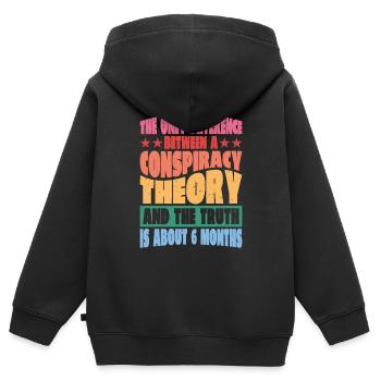 The Only Difference Between A Conspiracy Theory 14 - Kinder Premium Organic Zip Hoodie - Schwarz - Hinten - AI Model Kid Male (0cm)