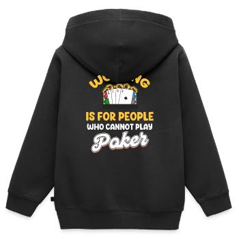 Travailler, c’est pour les gens qui ne jouent pas au poker holdem - Sweat Premium à capuche zippé enfant bio - noir - Dos - AI Model Kid Male (0cm)