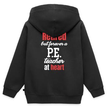happiness is a retired physical education teacher and - Kids Premium Organic Zip-up Hoodie - black - Back - AI Model Kid Male (0cm)