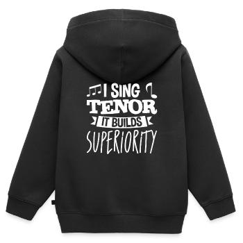 I Sing Tenor, It Builds Superiority 4 - Kinder Premium Organic Zip Hoodie - Schwarz - Hinten - AI Model Kid Male (0cm)