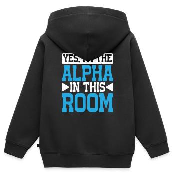 Yes, I'm The Alpha In This Room 29 - Kids Premium Organic Zip-up Hoodie - black - Back - AI Model Kid Male (0cm)