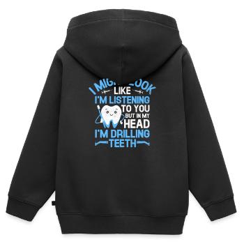 Mais dans ma tête, je perce des dents dentiste dentaire D - Sweat Premium à capuche zippé enfant bio - noir - Dos - AI Model Kid Male (0cm)