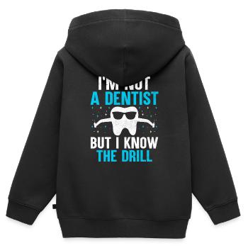 Ich bin kein Zahnarzt, aber ich kenne den Bohrer Dent - Kinder Premium Organic Zip Hoodie - Schwarz - Hinten - AI Model Kid Male (0cm)