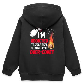 I'm addicted to space jokes, but one thing - Kids Premium Organic Zip-up Hoodie - black - Back - AI Model Kid Male (0cm)