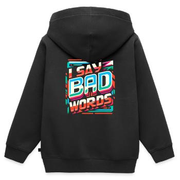 I Say Bad Words 8 - Kinder Premium Organic Zip Hoodie - Schwarz - Hinten - AI Model Kid Male (0cm)
