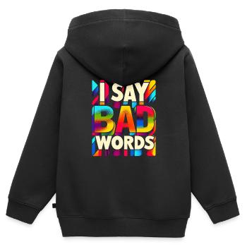 I Say Bad Words 9 - Kinder Premium Organic Zip Hoodie - Schwarz - Hinten - AI Model Kid Male (0cm)