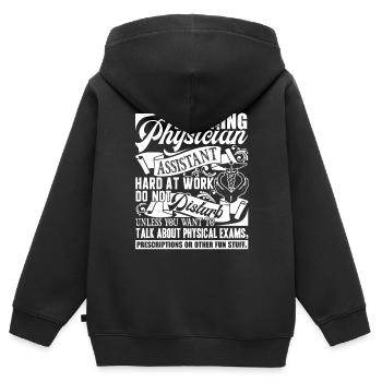 Physician Assistant Physician Assistant Warning - Kids Premium Organic Zip-up Hoodie - black - Back - AI Model Kid Male (0cm)
