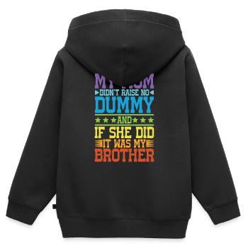 Ma mère n’a pas élevé de mannequin, peut-être mon frère de 17 ans - Sweat Premium à capuche zippé enfant bio - noir - Dos - AI Model Kid Male (0cm)