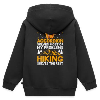 Accordion Solves Most Of My Problems Hiking Solves - Kids Premium Organic Zip-up Hoodie - black - Back - AI Model Kid Male (0cm)