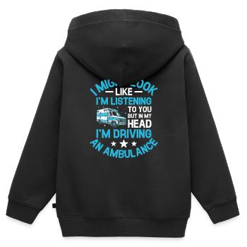 Aber in meinem Kopf fahre ich einen Krankenwagenfahrer par - Kinder Premium Organic Zip Hoodie - Schwarz - Hinten - AI Model Kid Male (0cm)