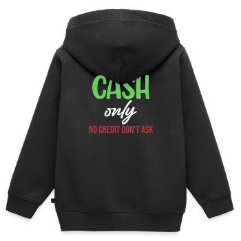 Seulement de l’argent comptant, pas de crédit Ne demandez pas drôle - Sweat Premium à capuche zippé enfant bio - noir - Dos - AI Model Kid Male (0cm)