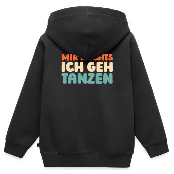 Tanzlehrer Mir Reichts Ich Geh Tanzen - Kinder Premium Organic Zip Hoodie - Schwarz - Hinten - AI Model Kid Male (0cm)