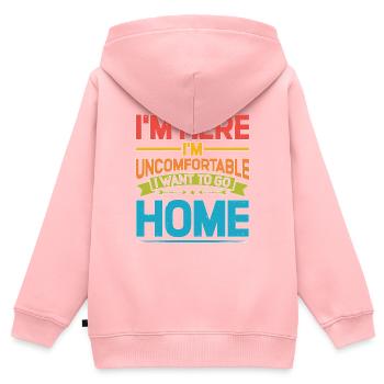 I'm Here I'm Uncomfortable I Want To Go Home 2 - Kinder Premium Organic Zip Hoodie - Rosa - Hinten - AI Model Kid Female (0cm)