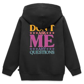 Ne me posez pas de questions 26 - Sweat Premium à capuche zippé enfant bio - noir - Dos - AI Model Kid Male (0cm)
