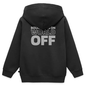 Bloc Bloc Bloc On World Off - Sweat Premium à capuche zippé enfant bio - noir - Dos - AI Model Kid Male (0cm)
