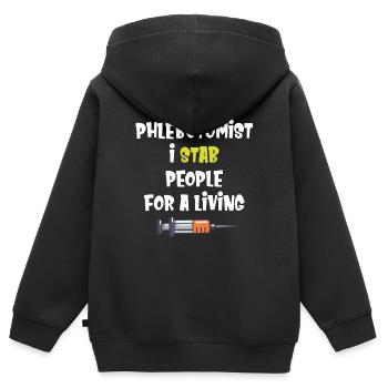 Phlebotomist Ich Steche Menschen Für Ein Lebendes - Kinder Premium Organic Zip Hoodie - Schwarz - Hinten - AI Model Kid Male (0cm)