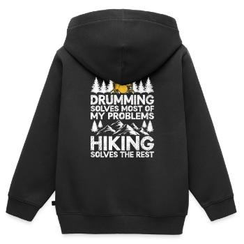 Drumming Solves Most Of My Problems Hiking Solves - Kids Premium Organic Zip-up Hoodie - black - Back - AI Model Kid Male (0cm)