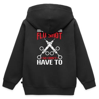 Get Your Flu Shot So I Don't Have To 6 - Kinder Premium Organic Zip Hoodie - Schwarz - Hinten - AI Model Kid Male (0cm)