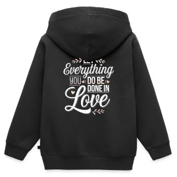 Let Everything You Do Be Done In Love 4 - Kinder Premium Organic Zip Hoodie - Schwarz - Hinten - AI Model Kid Male (0cm)