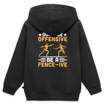 Seien Sie nicht beleidigend, seien Sie ein fechtbares Fechtschwert - Kinder Premium Organic Zip Hoodie - Schwarz - Hinten - AI Model Kid Male (0cm)